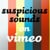 Suspicious Sounds