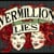 Vermillion Lies