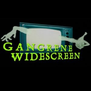 Profile picture for Gangrene Widescreen