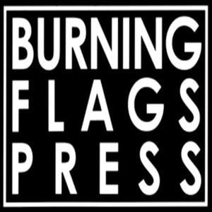 Profile picture for Burning Flags Press