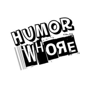 Profile picture for Humor Whore