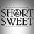 Short & Sweet
