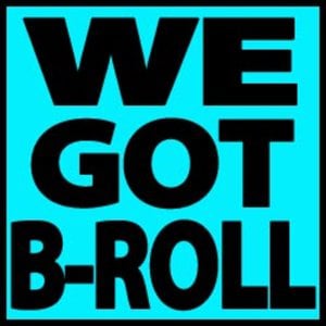 Profile picture for We Got B-Roll