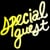Special Guest