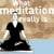 WhatMeditationReallyIs