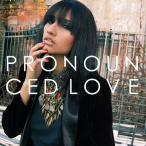 Profile picture for PRONOUNCED LOVE