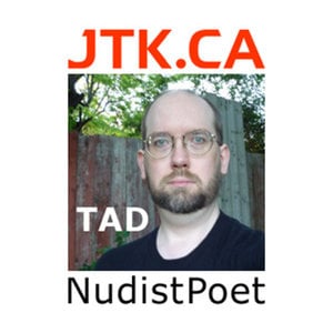 Profile picture for Tad "JTK.CA" NudistPoet