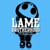 Lame Brotherhood