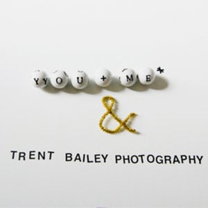 Profile picture for You + ME* & Trent Bailey Photo
