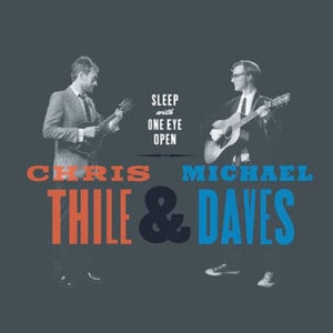 Profile picture for Chris Thile & Michael Daves