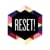 RESET!