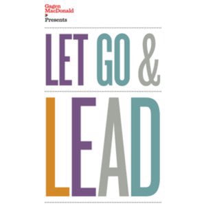 Profile picture for Let Go & Lead