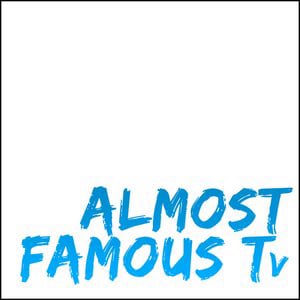 Profile picture for ALMOST FAMOUS TV -TFN