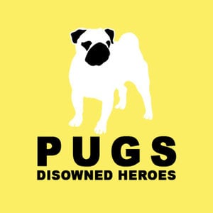Profile picture for Pugs - Disowned Heroes