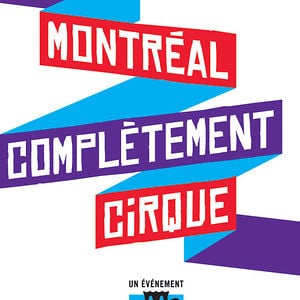 Profile picture for MONTRÉAL COMPLÈTEMENT CiRQUE
