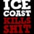 IceCoastKillsShit