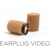 Earplug Video