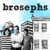 Brosephs