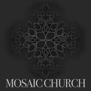 Profile picture for Mosaic Church