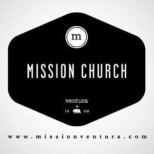 Profile picture for MISSION CHURCH: Ventura, CA