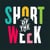 Short of the Week