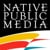 Native Public Media