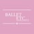 Ballet Etc...