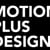 Motion Plus Design