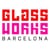 Glassworks Barcelona