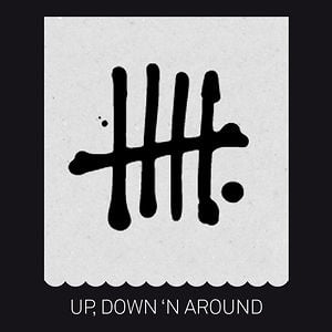 Profile picture for UP, DOWN'N AROUND