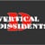 Vertical Dissidents