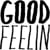 GOODfeelin