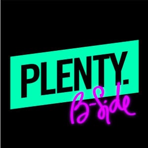 Profile picture for Plenty :: B Side