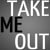 Take Me Out