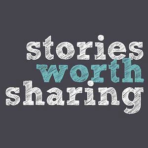 Profile picture for Stories Worth Sharing