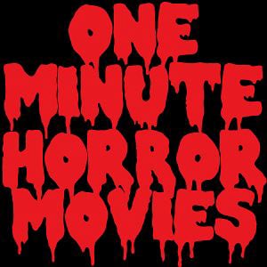 Profile picture for One Minute Horror Movies
