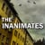 THE INANIMATES