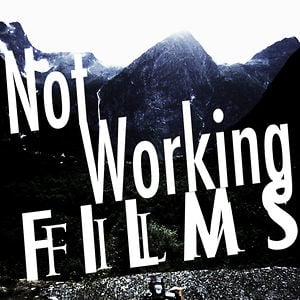 Profile picture for NotWorkingFilms