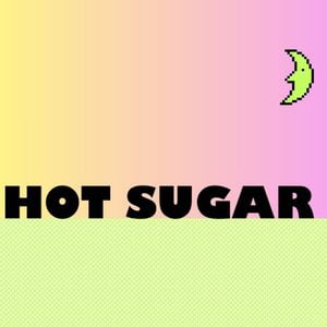 Profile picture for Hot Sugar