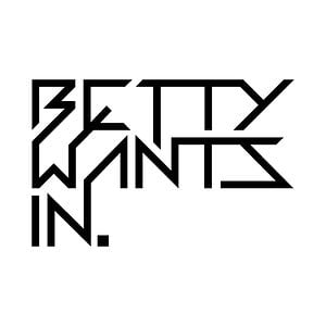 Profile picture for Betty Wants In