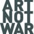 Art Not War