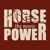 Horsepower the Movie