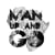 Man Up And Go THE MOVIE