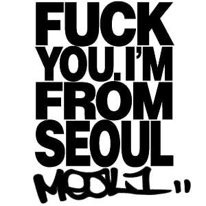 Profile picture for FUCKYOUI'MFROMSEOUL