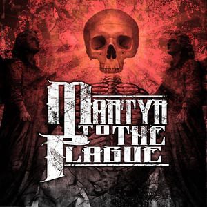 Profile picture for Martyr To The Plague