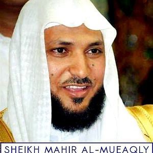 Profile picture for Sheikh Maher Al-Mueaqly