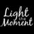 Light The Moment