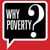 Why Poverty?