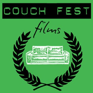 Profile picture for Couch Fest Films