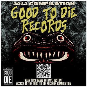 Profile picture for Good to Die Records